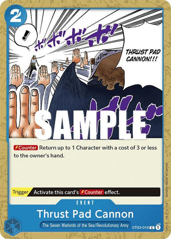 Thrust Pad Cannon (Starter Deck 3: The Seven Warlords of The Sea)(ST03-016)(C)