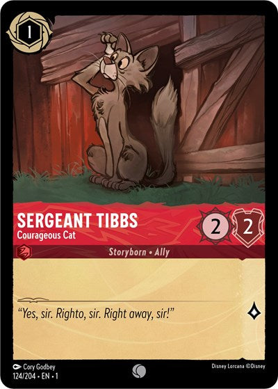 Sergeant Tibbs - Courageous Cat - Cold Foil (The First Chapter)(1-124/204)(C)