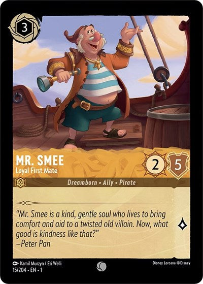 Mr. Smee - Loyal First Mate (The First Chapter)(1-015/204)(C)