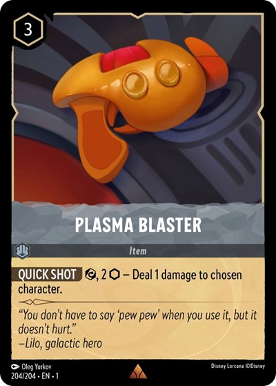 Plasma Blaster - Cold Foil (The First Chapter)(1-204/204)(R)