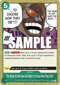 The Weak Do Not Have the Right to Choose How They Die!!! (Kingdoms of Intrigue)(OP04-038)(C)