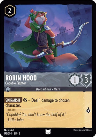 Robin Hood - Capable Fighter - Cold Foil (Rise of the Floodborn)(2-193/204)(U)