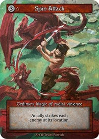 Spin Attack (Alpha)(OR)