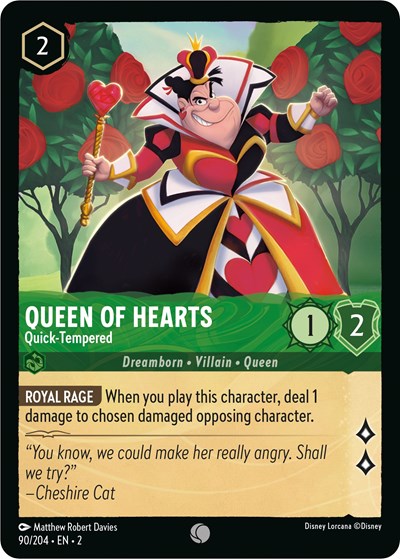 Queen of Hearts - Quick-Tempered - Cold Foil (Rise of the Floodborn)(2-090/204)(C)