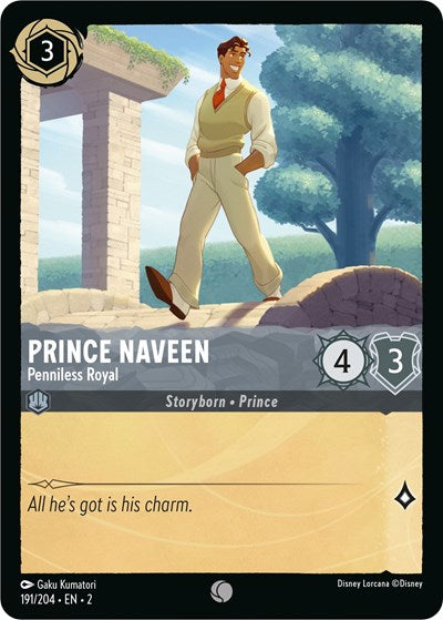 Prince Naveen - Penniless Royal (Rise of the Floodborn)(2-191/204)(C)