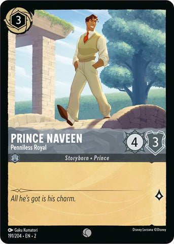 Prince Naveen - Penniless Royal (Rise of the Floodborn)(2-191/204)(C)