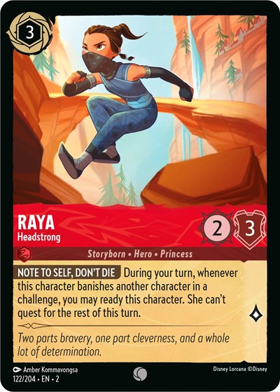 Raya - Headstrong (Rise of the Floodborn)(2-122/204)(C)