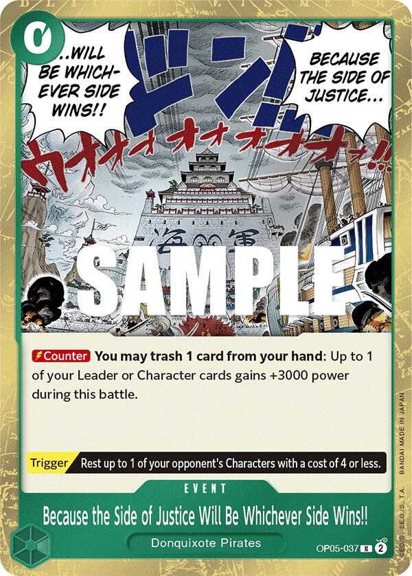 Because the Side of Justice Will Be Whichever Side Wins!! - Foil (Awakening of the New Era)(OP05-037)(R)