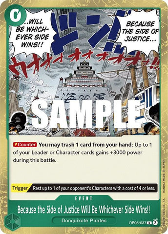 Because the Side of Justice Will Be Whichever Side Wins!! - Foil (Awakening of the New Era)(OP05-037)(R)