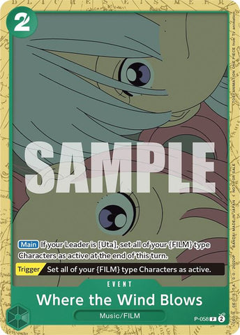 Where the Wind Blows [Starter Deck 11: Uta Deck Battle] (One Piece Promotion Cards)(P-058)(PR)