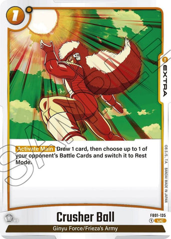 Crusher Ball (FB01-135)(UC)