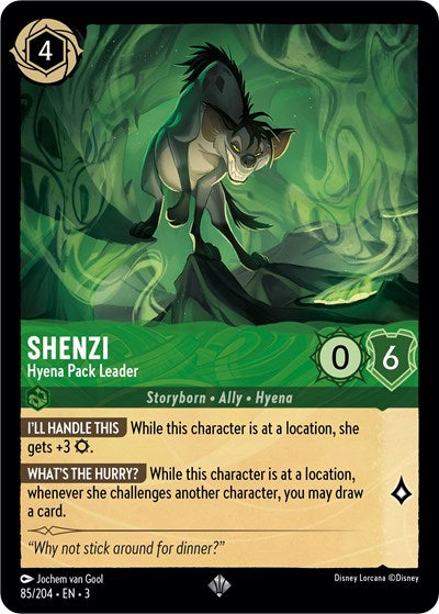 Shenzi - Hyena Pack Leader (Into the Inklands)(3-085/204)(SR)