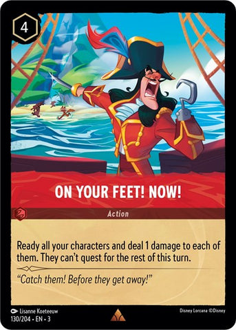 On Your Feet! Now! - Cold Foil (Into the Inklands)(3-130/204)(R)