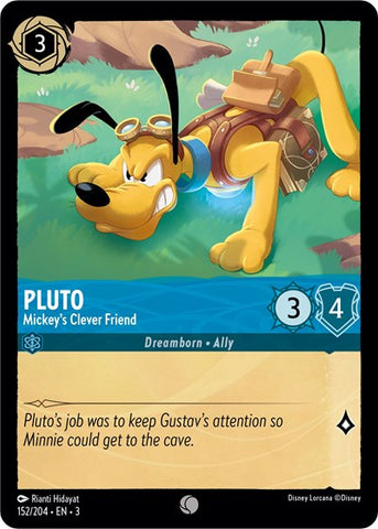 Pluto - Mickey's Clever Friend (Into the Inklands)(3-152/204)(C)
