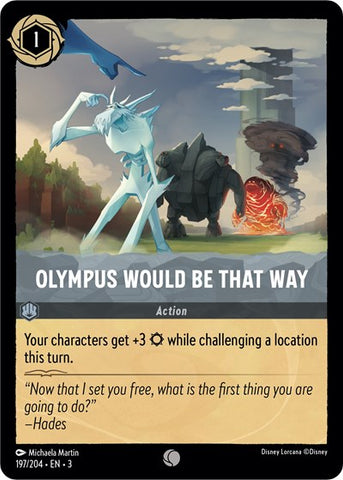 Olympus Would Be That Way (Into the Inklands)(3-197/204)(C)