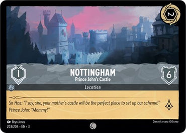 Nottingham - Prince John's Castle - Cold Foil (Into the Inklands)(3-203/204)(C)