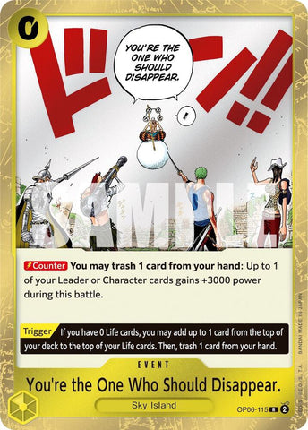 You're the One Who Should Disappear - Foil (Wings of the Captain)(OP06-115)(R)