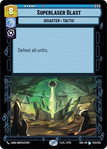 Superlaser Blast (Spark of Rebellion)(SOR-043/252)(L)