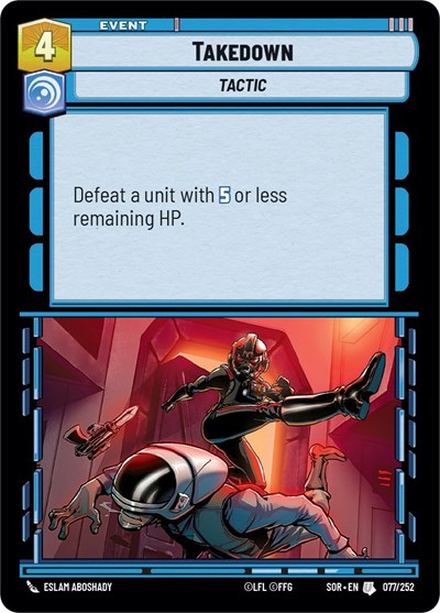 Takedown (Spark of Rebellion)(SOR-077/252)(U)