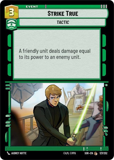 Strike True - Foil (Spark of Rebellion)(SOR-127/252)(C)