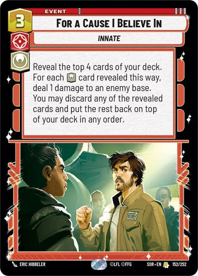 For A Cause I Believe In - Foil (Spark of Rebellion)(SOR-152/252)(R)