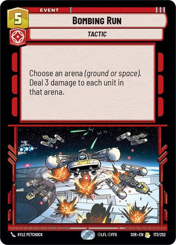 Bombing Run - Foil (Spark of Rebellion)(SOR-173/252)(R)