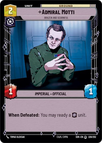 Admiral Motti, Brazen and Scornful (Spark of Rebellion)(SOR-226/252)(S)