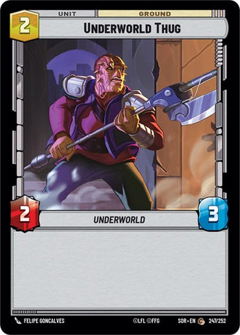 Underworld Thug - Foil (Spark of Rebellion)(SOR-247/252)(C)