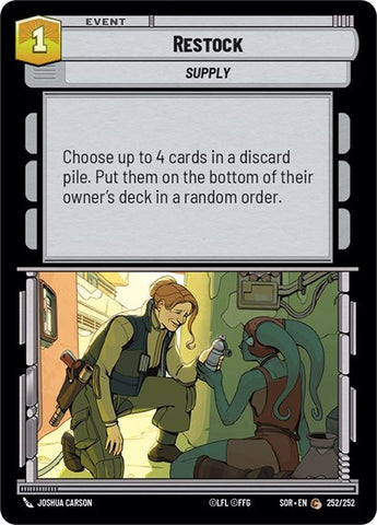 Restock (Spark of Rebellion)(SOR-252/252)(C)