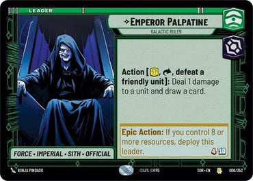 Emperor Palpatine, Galactic Ruler (Spark of Rebellion)(SOR-006/252)(R)