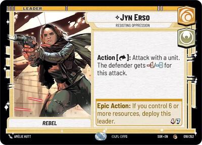 Jyn Erso, Resisting Oppression (Spark of Rebellion)(SOR-018/252)(C)
