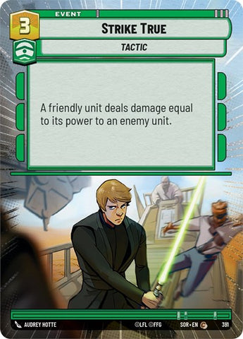 Strike True - Hyperspace - Foil (Spark of Rebellion)(SOR-391/510)(C)