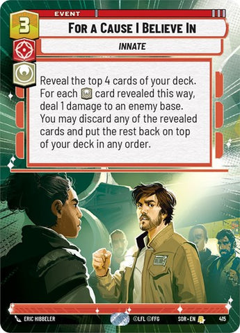 For A Cause I Believe In - Hyperspace - Foil (Spark of Rebellion)(SOR-415/510)(R)