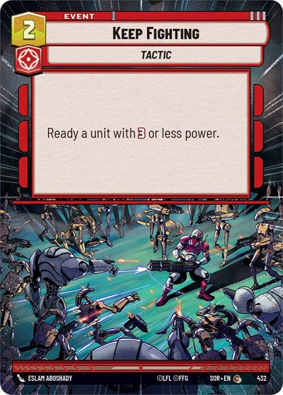 Keep Fighting - Hyperspace - Foil (Spark of Rebellion)(SOR-432/510)(C)