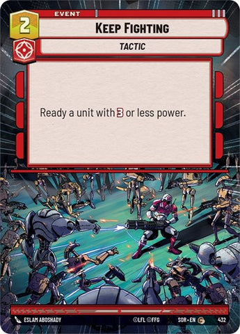 Keep Fighting - Hyperspace - Foil (Spark of Rebellion)(SOR-432/510)(C)