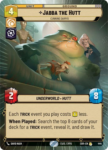 Jabba the Hutt, Cunning Daimyo - Hyperspace (Spark of Rebellion)(SOR-444/510)(R)