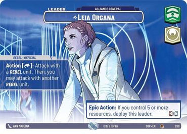 Leia Organa, Alliance General (Showcase) - Foil (Spark of Rebellion)(SOR-260/510)(C)