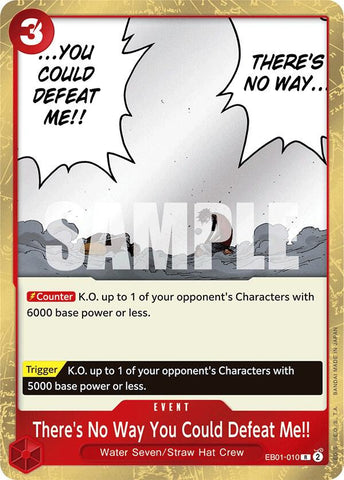 There's No Way You Could Defeat Me!! - Foil (Extra Booster: Memorial Collection)(EB01-010)(R)