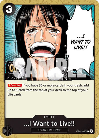 ...I Want to Live!! (Extra Booster: Memorial Collection)(EB01-050)(C)