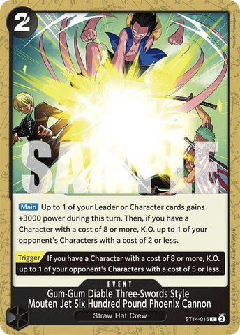 Gum-Gum Diable Three-Swords Style Mouten Jet Six Hundred Pound Phoenix Cannon (Starter Deck 14: 3D2Y)(ST14-015)(C)