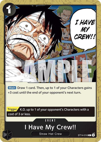 I Have My Crew!! (Starter Deck 14: 3D2Y)(ST14-016)(C)