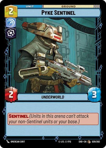 Pyke Sentinel (Shadows of the Galaxy)(SHD-029/262)(C)