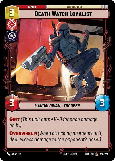 Death Watch Loyalist - Foil (Shadows of the Galaxy)(SHD-136/262)(C)