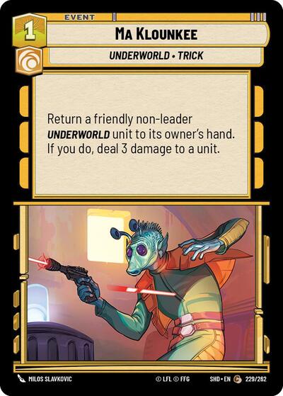 Ma Klounkee - Foil (Shadows of the Galaxy)(SHD-229/262)(C)