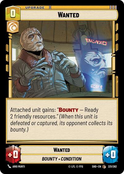 Wanted - Foil (Shadows of the Galaxy)(SHD-221/262)(C)