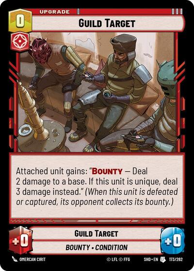 Guild Target (Shadows of the Galaxy)(SHD-173/262)(U)