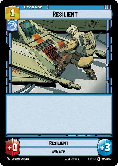 Resilient - Foil (Shadows of the Galaxy)(SHD-070/262)(S)