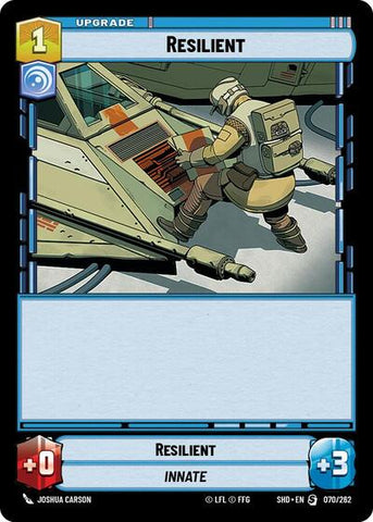 Resilient - Foil (Shadows of the Galaxy)(SHD-070/262)(S)