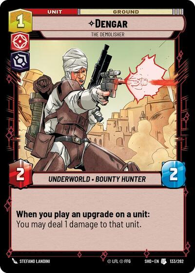 Dengar, The Demolisher - Foil (Shadows of the Galaxy)(SHD-133/262)(U)