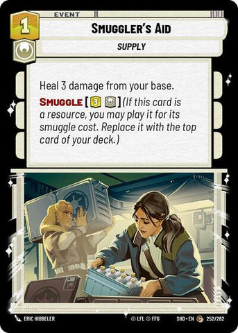 Smuggler's Aid - Foil (Shadows of the Galaxy)(SHD-252/262)(C)